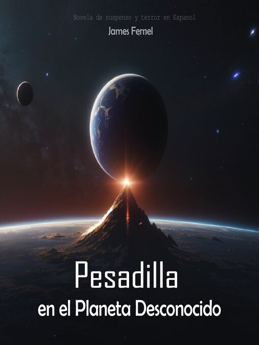 Title details for Pesadilla en el Planeta Desconocido by James Fernel - Available